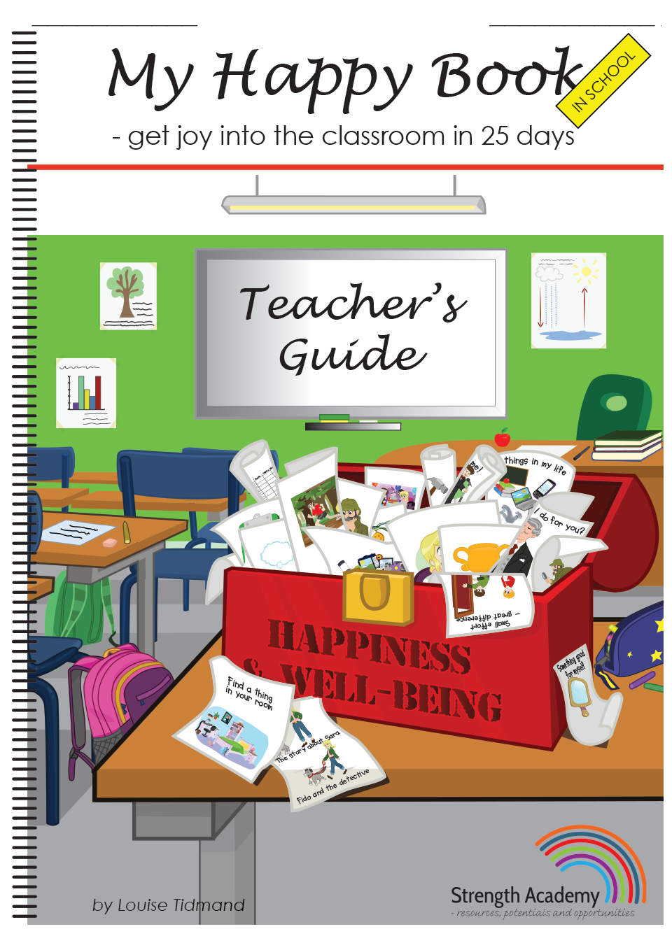 My Happy Book in School - get joy into the classroom in 25 days, teacher's guide